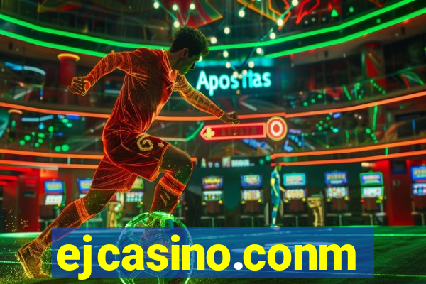 ejcasino.conm