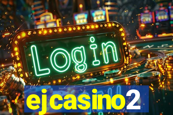 ejcasino2