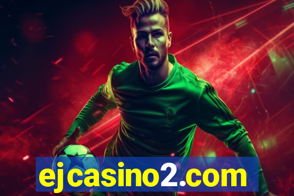 ejcasino2.com
