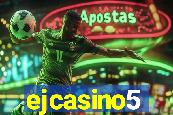 ejcasino5