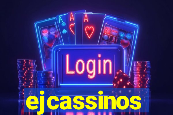 ejcassinos