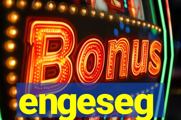 engeseg