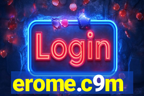 erome.c9m