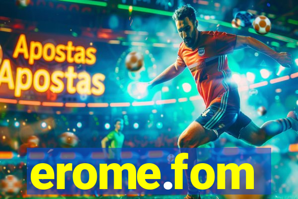 erome.fom