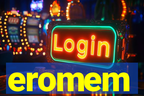 eromem