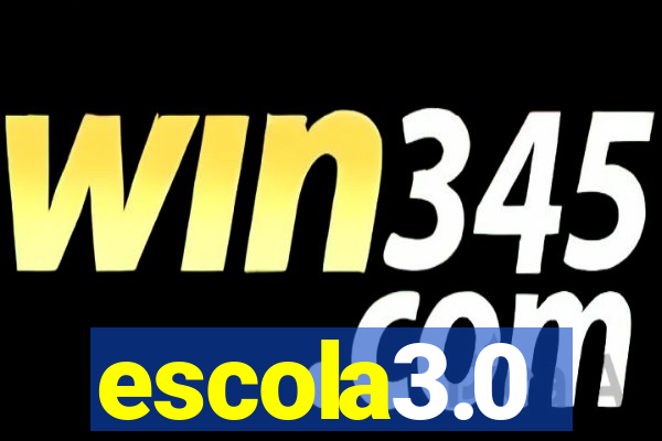 escola3.0