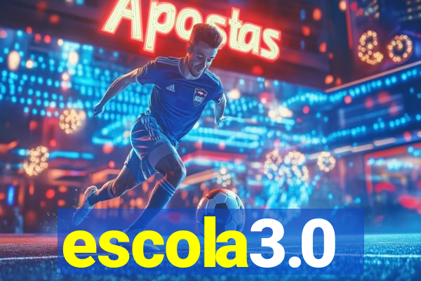 escola3.0