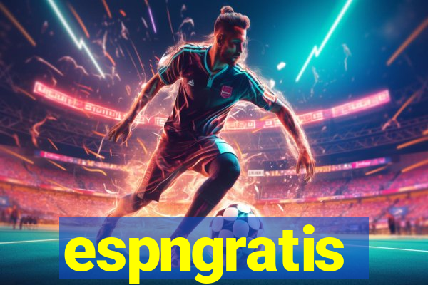 espngratis