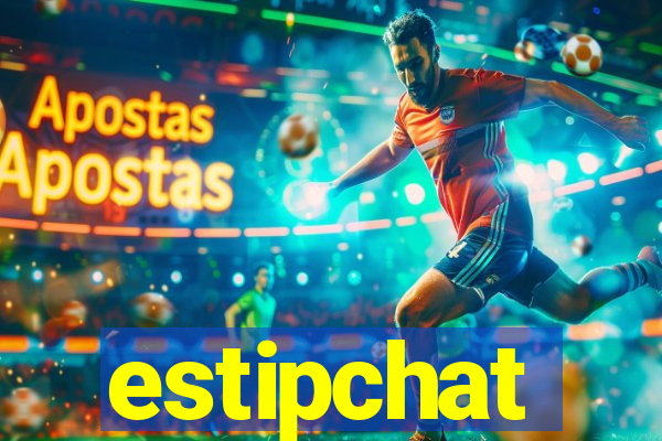 estipchat