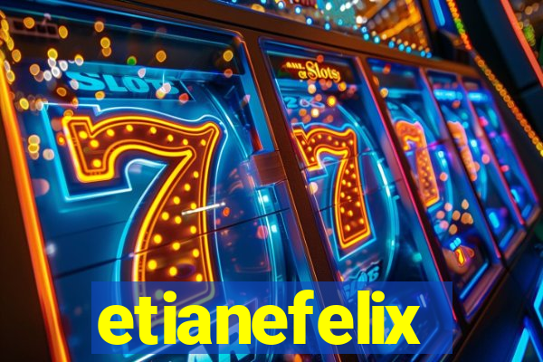 etianefelix