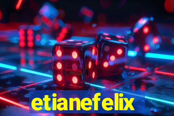 etianefelix