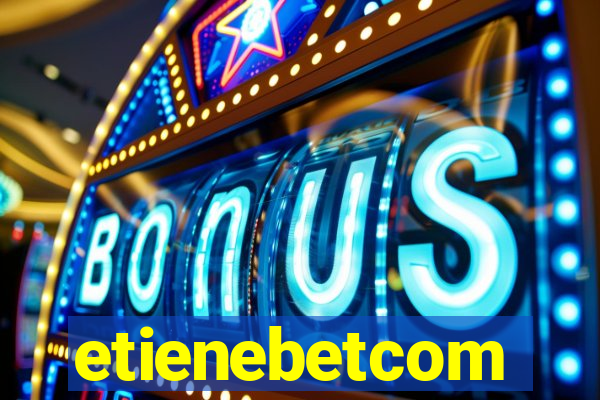etienebetcom