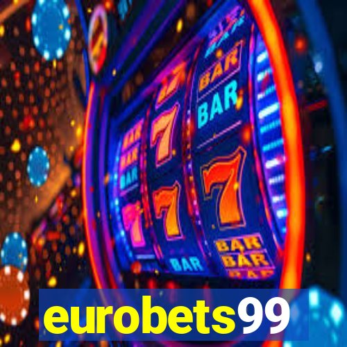eurobets99