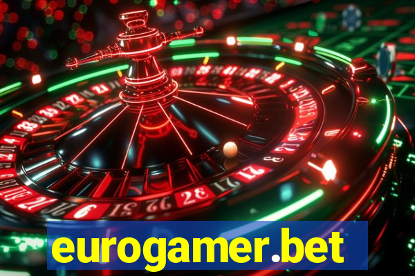 eurogamer.bet