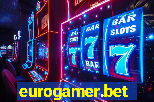 eurogamer.bet