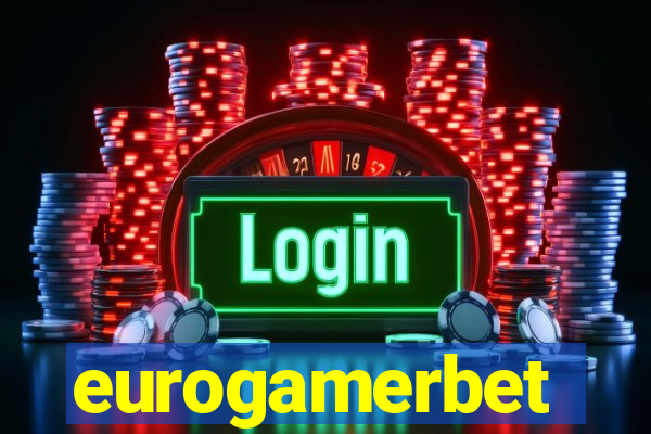 eurogamerbet