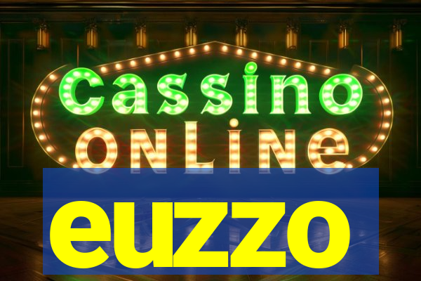 euzzo