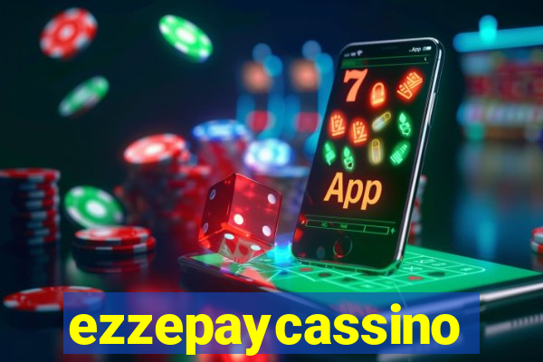 ezzepaycassino
