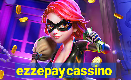 ezzepaycassino