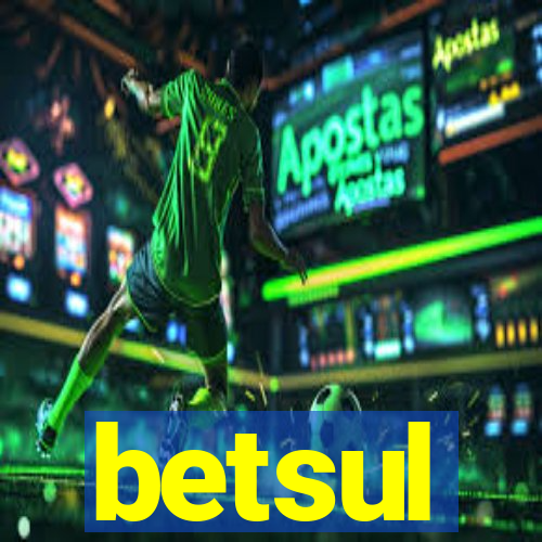 betsul