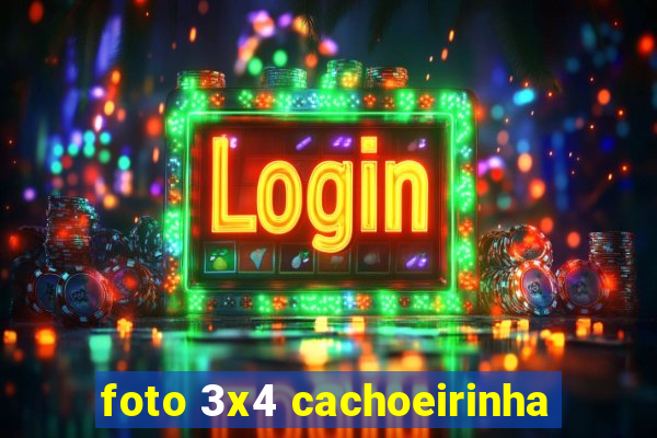 foto 3x4 cachoeirinha