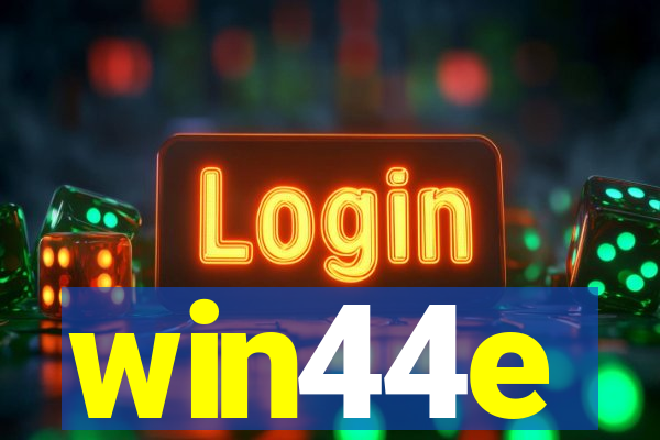 win44e