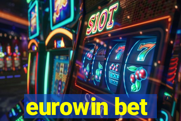 eurowin bet