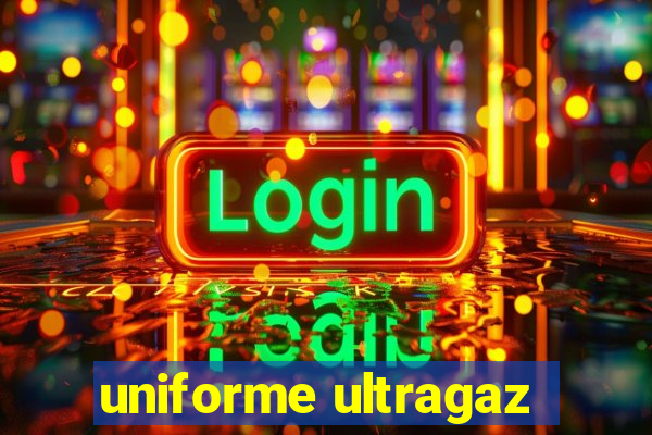uniforme ultragaz