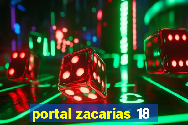 portal zacarias 18
