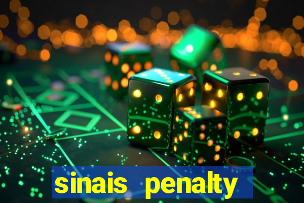 sinais penalty shoot out