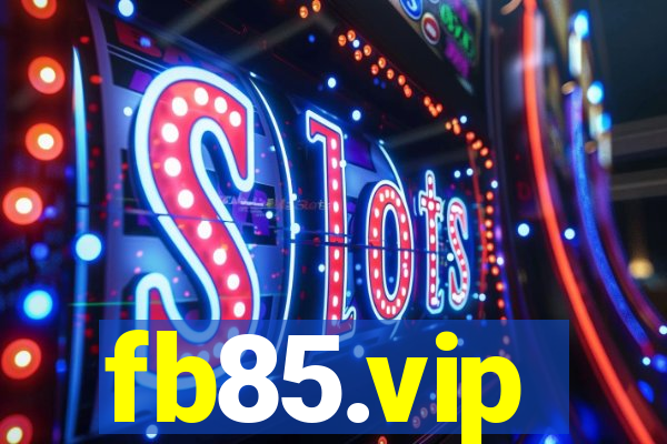 fb85.vip