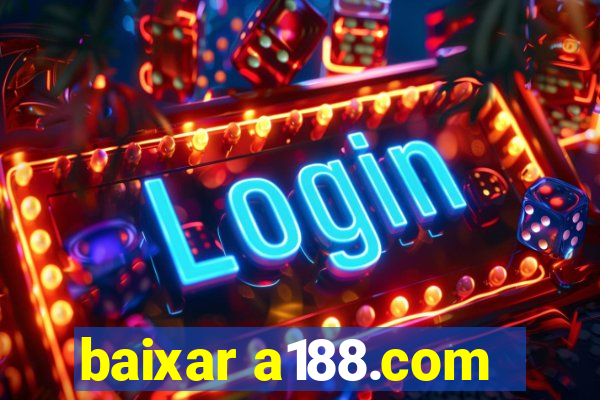 baixar a188.com