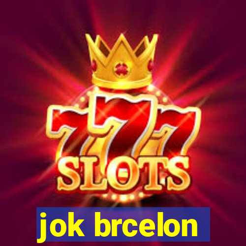 jok brcelon
