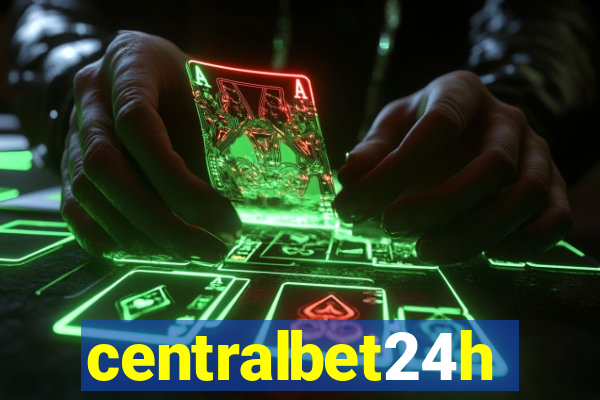 centralbet24h