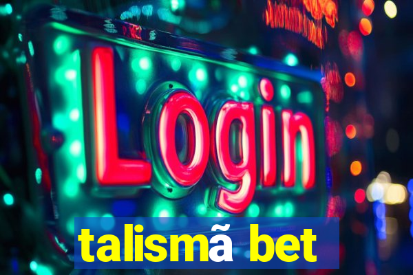 talismã bet