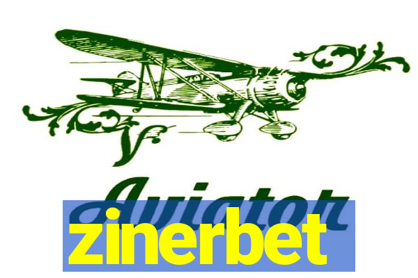 zinerbet