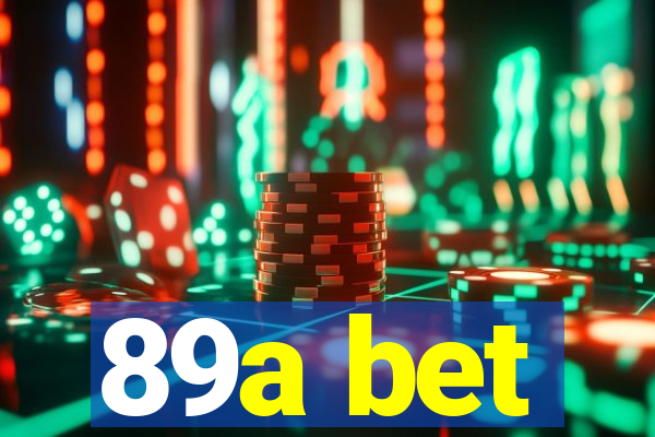 89a bet