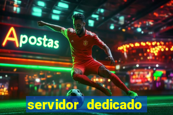 servidor dedicado para jogos brasil