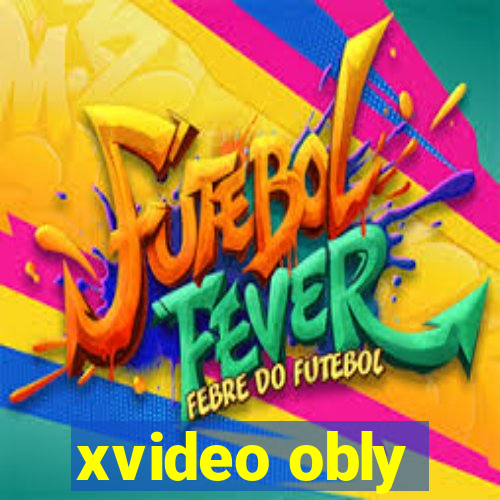 xvideo obly
