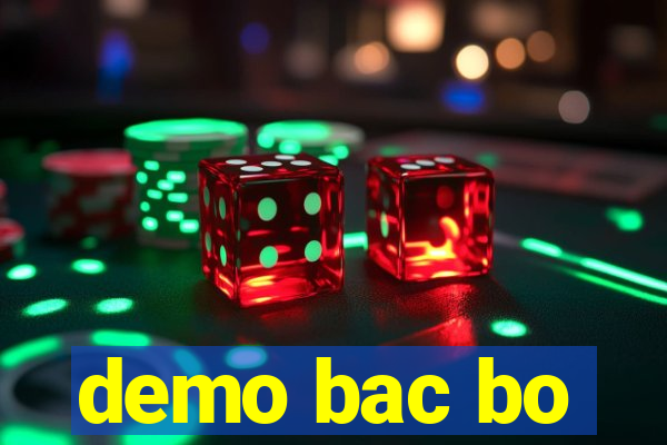 demo bac bo