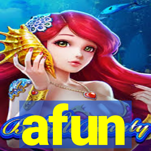afun