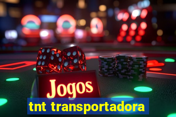 tnt transportadora