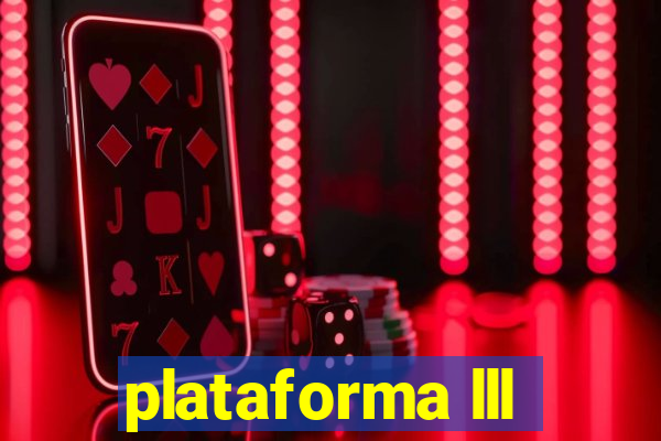 plataforma lll