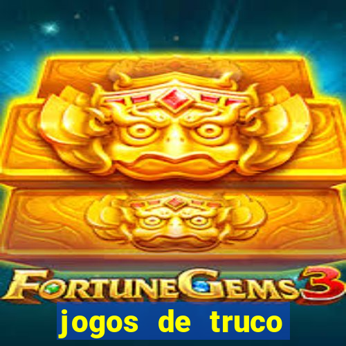 jogos de truco online grátis