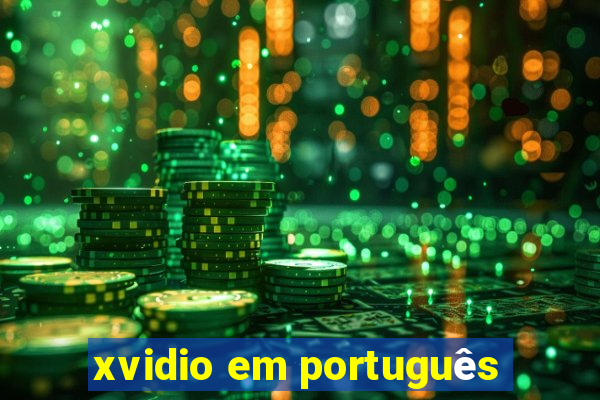 xvidio em português