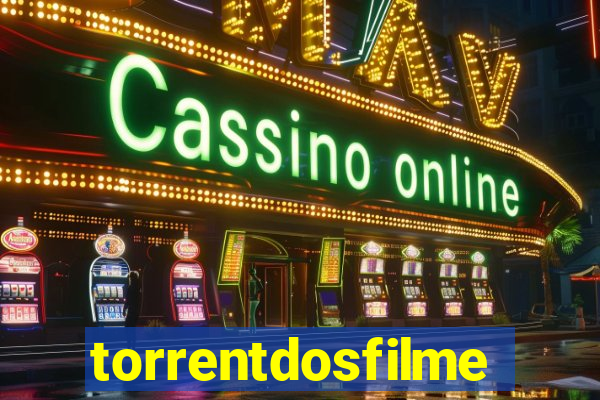 torrentdosfilmes.net