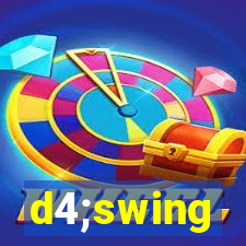 d4;swing