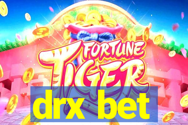 drx bet
