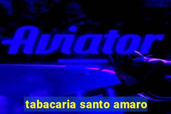 tabacaria santo amaro