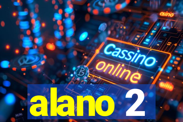 alano 2